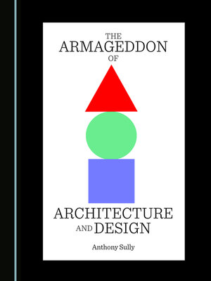 cover image of The Armageddon of Architecture and Design